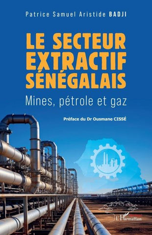 Le secteur extractif sénégalais