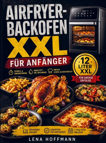 Airfryer-Backofen XXL für Anfänger