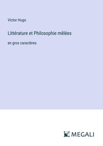Littérature et Philosophie mêlées