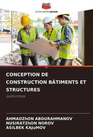 CONCEPTION DE CONSTRUCTION BÂTIMENTS ET STRUCTURES