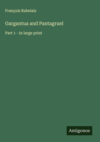 Gargantua and Pantagruel