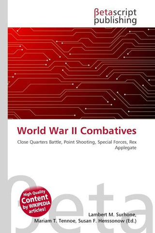 World War II Combatives
