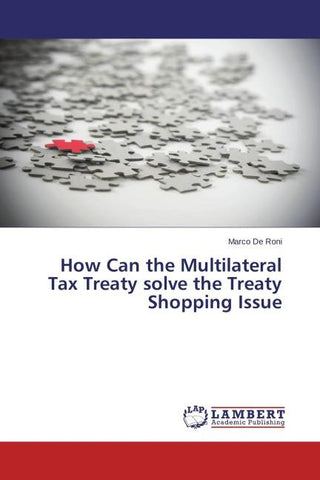 How Can the Multilateral Tax Treaty solve the Treaty Shopping Issue