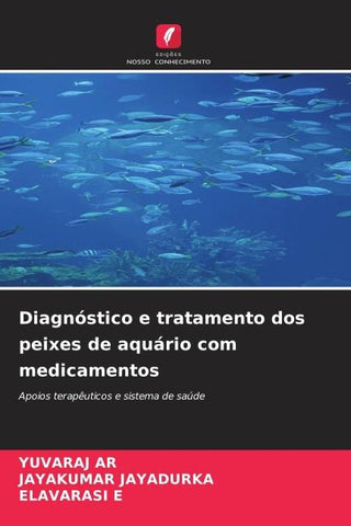 Diagnóstico e tratamento dos peixes de aquário com medicamentos