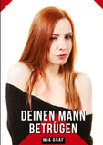 Deinen Mann betrügen