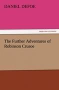 The Further Adventures of Robinson Crusoe