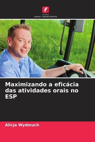 Maximizando a eficácia das atividades orais no ESP