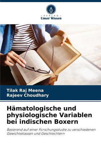 Hämatologische und physiologische Variablen bei indischen Boxern