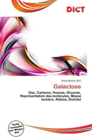 Galactose