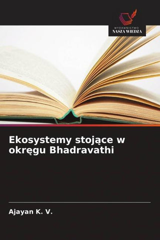 Ekosystemy stoj¿ce w okr¿gu Bhadravathi