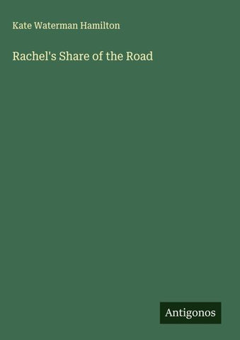 Rachel's Share of the Road