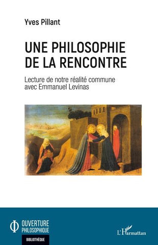 Une philosophie de la rencontre