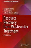 Resource Recovery from Wastewater Treatment