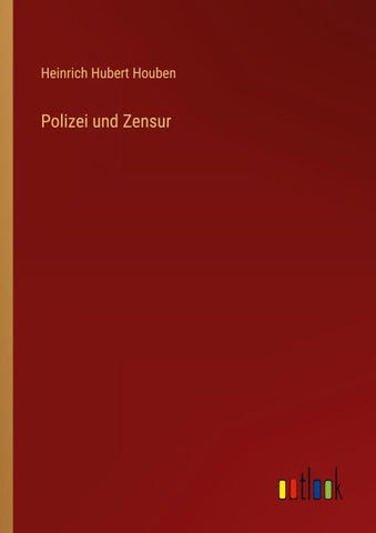 Polizei und Zensur