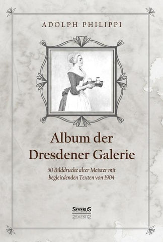 Album der Dresdner Galerie