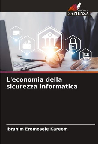 L'economia della sicurezza informatica