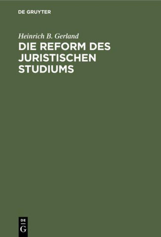 Die Reform des juristischen Studiums