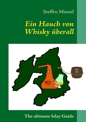 Ein Hauch von Whisky überall