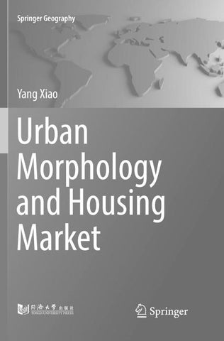 Urban Morphology and Housing Market