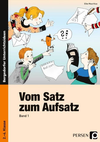 Vom Satz zum Aufsatz - Band 1