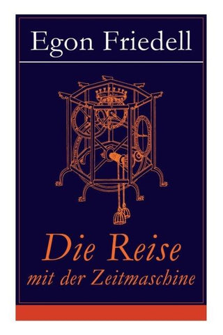 Die Reise mit der Zeitmaschine