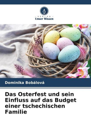 Das Osterfest und sein Einfluss auf das Budget einer tschechischen Familie