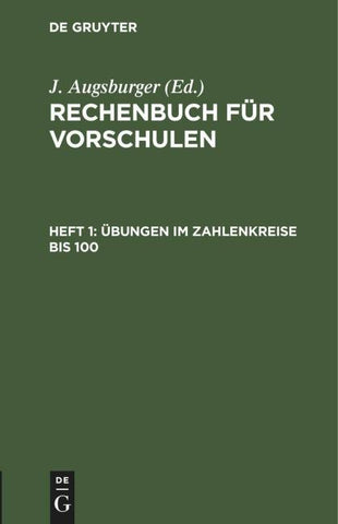Übungen im Zahlenkreise bis 100.