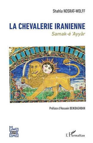 La chevalerie iranienne