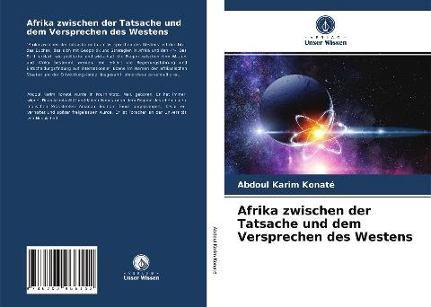 Afrika zwischen der Tatsache und dem Versprechen des Westens