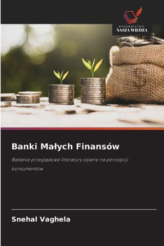Banki Ma¿ych Finansów