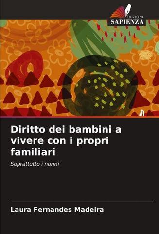 Diritto dei bambini a vivere con i propri familiari