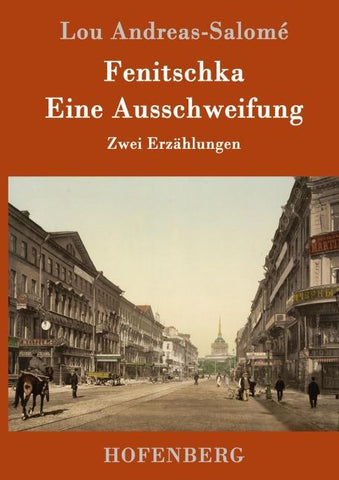 Fenitschka / Eine Ausschweifung