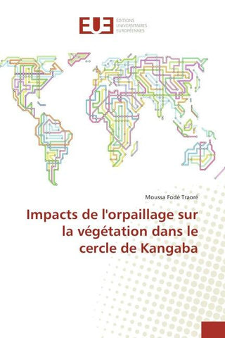 Impacts de l'orpaillage sur la végétation dans le cercle de Kangaba