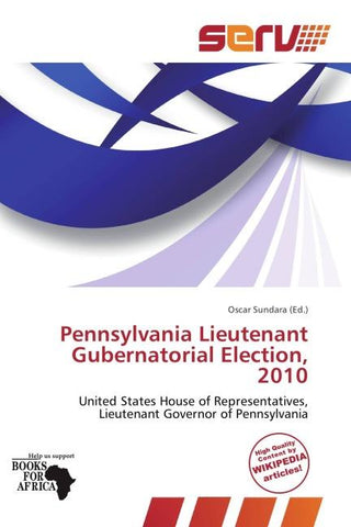 Pennsylvania Lieutenant Gubernatorial Election, 2010