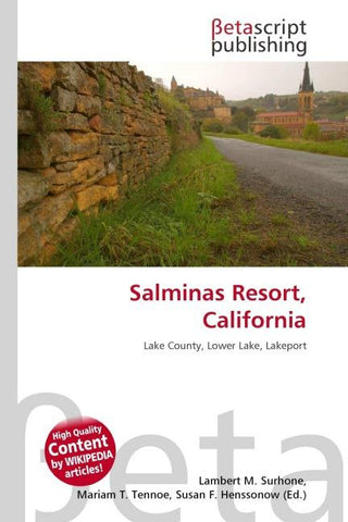 Salminas Resort, California