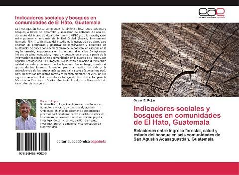 Indicadores sociales y bosques en comunidades de El Hato, Guatemala
