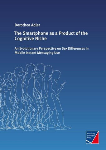 The Smartphone as a Product of the Cognitive Niche