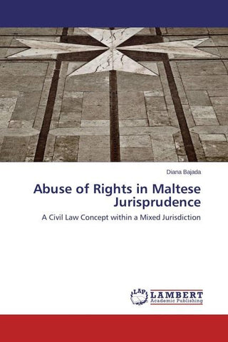 Abuse of Rights in Maltese Jurisprudence