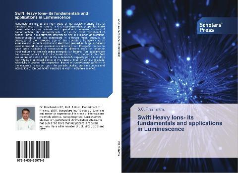 Swift Heavy Ions- its fundamentals and applications in Luminescence