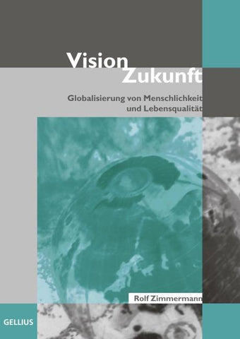 Vision Zukunft