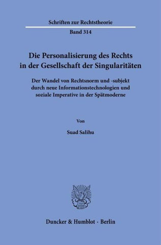 Die Personalisierung des Rechts in der Gesellschaft der Singularitäten