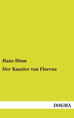 Der Kanzler von Florenz