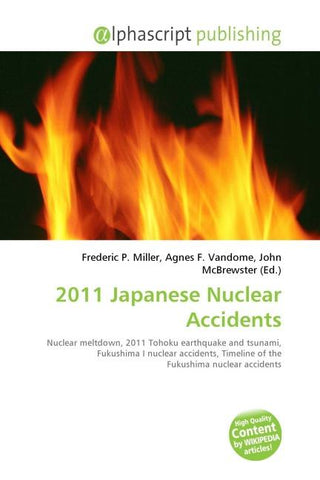2011 Japanese Nuclear Accidents
