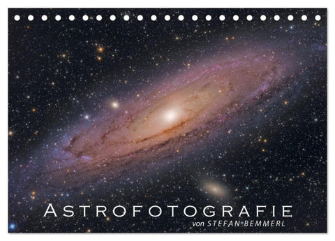Astrofotografie von Stefan Bemmerl (Tischkalender 2026 DIN A5 quer), CALVENDO Monatskalender