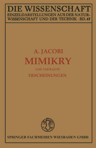 Mimikry und Verwandte Erscheinungen