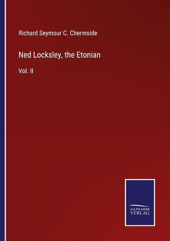 Ned Locksley, the Etonian