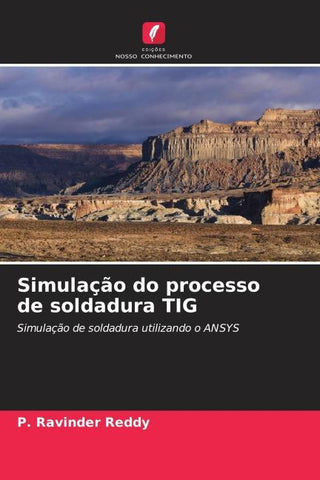 Simulação do processo de soldadura TIG