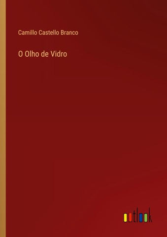 O Olho de Vidro