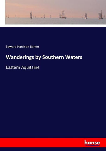 Wanderings by Southern Waters