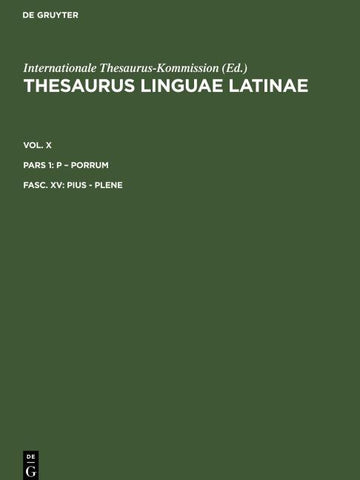 Thesaurus linguae Latinae, Fasc. XV, pius - plene
